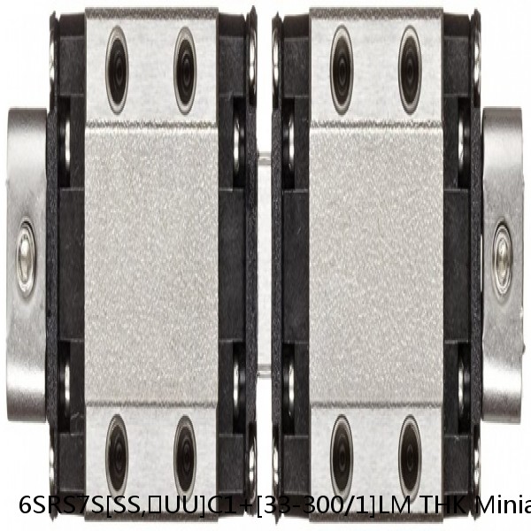 6SRS7S[SS,​UU]C1+[33-300/1]LM THK Miniature Linear Guide Caged Ball SRS Series