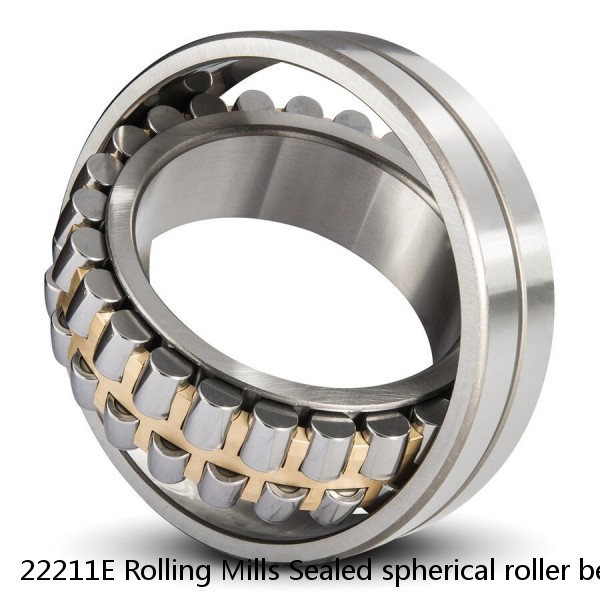 22211E Rolling Mills Sealed spherical roller bearings continuous casting plants